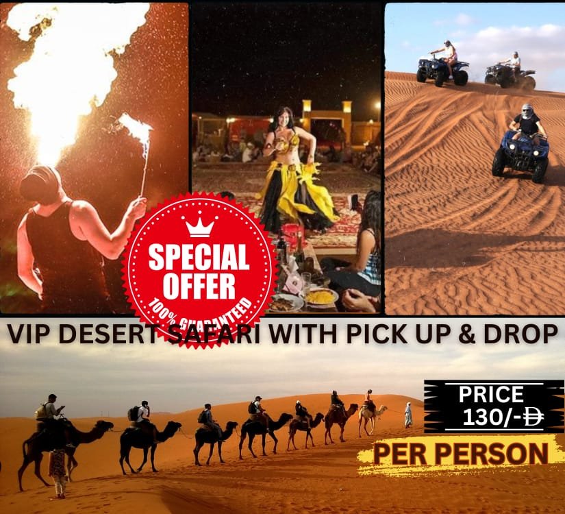 VIP Desert Safari With Pickup & Drop